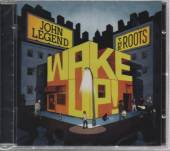 LEGEND JOHN & THE ROOTS  - CD WAKE UP!