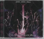 PELL AXEL RUDI  - CD MASQUERADE BALL