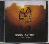 SNOW PATROL  - CD FINAL STRAW