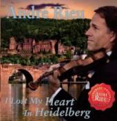 RIEU ANDRE  - CD I LOST MY HEART IN HEIDELBERG