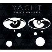 YACHT  - CD SEE MYSTERY LIGHTS