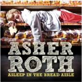 ROTH ASHER  - CD ASLEEP IN THE BREAD AISLE