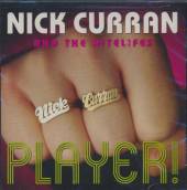 CURRAN NICK & NITELIFES  - CD PLAYER!