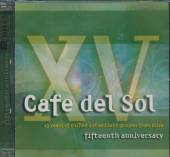 VARIOUS  - 2xCD CAFE DEL SOL FIFTEENTH..
