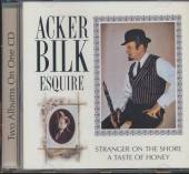 BILK ACKER  - CD TASTE OF HONEY/STRANGER