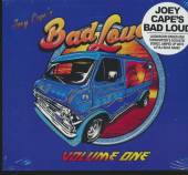 CAPE JOEY -BAD LOUD-  - CD VOLUME ONE