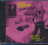 CURRAN NICK & LOWLIFES  - CD REFORM SCHOOL GIRL