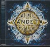 VANDETA  - CD SOLAR SYSTEM