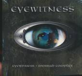 EYE WITNESS  - 2xCD MESSIAH COMPLEX/EYE WITNE