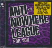 ANTI-NOWHERE LEAGUE  - 2xCD FOR YOU