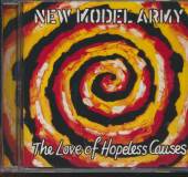 NEW MODEL ARMY  - CD LOVE OF HOPELESS CAUSES