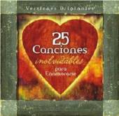 25 CANCIONES INOLVIDABLES / VA  - CD 25 CANCIONES INOLVIDABLES / VA