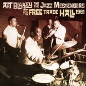 ART BLAKEY (1919-1990)  - CD AT THE FREE TRADE HALL 1961