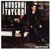 HUDSON TAYLOR  - CD SINGING FOR STRANGERS