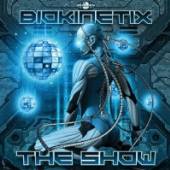 BIOKINETIX  - CD THE SHOW