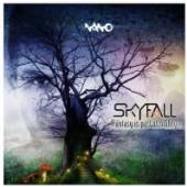 SKYFALL  - CD FANTASY IS PART OF REALIT