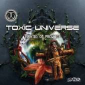 TOXIC UNIVERSE  - CD PIRATES OF PROGNESS