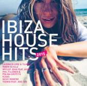 VARIOUS  - 2xCD IBIZA HOUSE HITS 2015