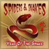 SPIDERS & SNAKES  - CD YEAR OF THE SNAKE