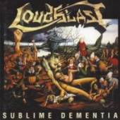 LOUDBLAST  - CD SUBLIME DEMENTIA-REISSUE-