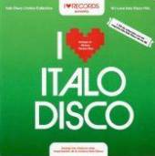 I LOVE ITALO DISCO / VARIOUS  - CD I LOVE ITALO DISCO / VARIOUS