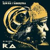 SUN RA AND HIS ARKESTRA  - 3xVINYL IN THE ORBIT OF RA [VINYL]