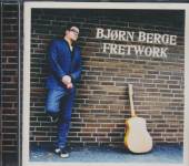BERGE BJORN  - CD FRETWORK