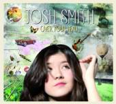SMITH JOSH  - 2xCD OVER YOUR HEAD [LTD]