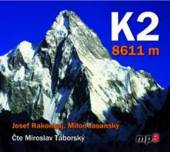 TABORSKY MIROSLAV  - CD RAKONCAJ, JASANSKY: K2 - 8611 M (MP3-