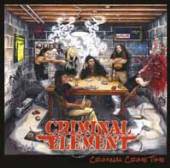 CRIMINAL ELEMENT  - CD CRIMINAL CRIME TIME