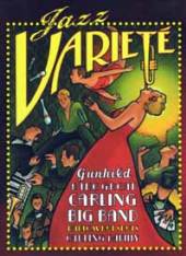 GUNHILD CARLING & THE CARLING ..  - DVD JAZZ VARIETE