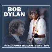 BOB DYLAN  - CD THE LEGENDARY BROADCASTS: 1985 - 1993