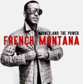 FRENCH MONTANA  - CD MONEY AND THE POWER