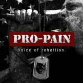 PRO-PAIN  - CD VOICE OF REBELLION + 3