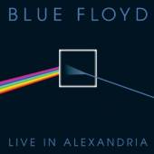 BLUE FLOYD - 3xCD LIVE IN ALEXANDRIA