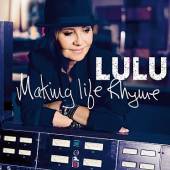 LULU  - CD MAKING LIFE RHYME