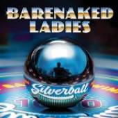 BARENAKED LADIES  - CD SILVERBALL