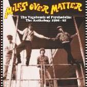 MILES OVER MATTER  - CD THE VAGABONDS OF ..