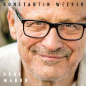 WECKER KONSTANTIN  - CD OHNE WARUM