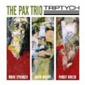 PAX TRIO  - CD TRIPTYCH