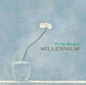 PETE SEARS  - CD MILLENNIUM