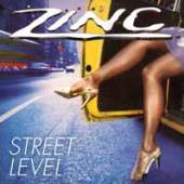 ZINC  - CD STREET LEVEL -BONUS TR-