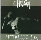 CHELSEA  - CD METALLIC FO -LIVE AT CBGB