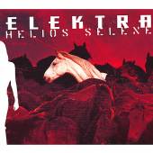 ELEKTRA  - CD HELIOS SELENE