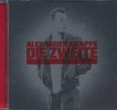KNAPPE ALEXANDER  - CD DIE ZWEITE