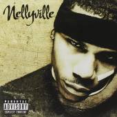 NELLY  - CD WELCOME TO NELLYVILLE