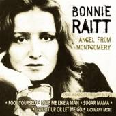 RAITT BONNIE  - CD ANGEL FROM MONTGOMERY/RADIO BROADCAST
