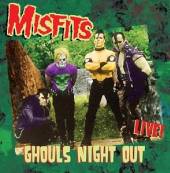 MISFITS  - CD GHOULS NIGHT OUT - LIVE