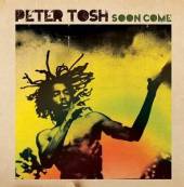 TOSH PETER  - 2xCD SOON COME