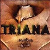 TRIANA  - CD SOMBRA Y LUZ